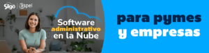 ¿Por qué elegir un software administrativo en la Nube para pymes y empresas?