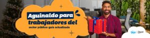 aguinaldo para trabajadores del Estado