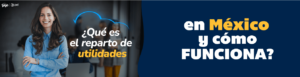 reparto de utilidades en México